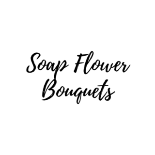 Petite Soap Flower Bouquets